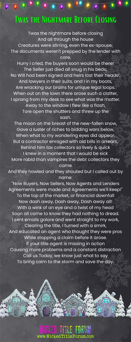 Twas the Nightmare Before Closing